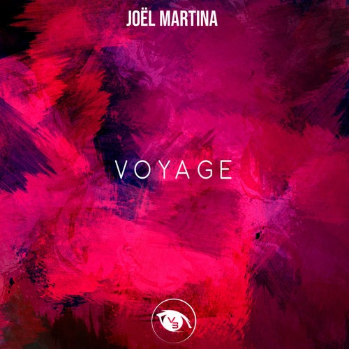 Joël Martina – Voyage [VSN067]